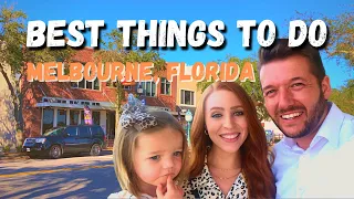 Melbourne Florida Best Things to do