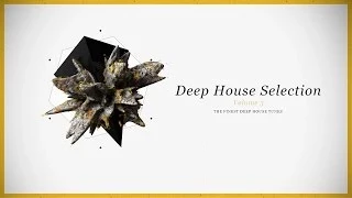 Download Armada Deep House Selection, Vol. 3 [OUT NOW!] MP3