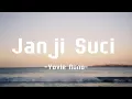 Download Lagu Janji Suci - Yovie Nuno |Lirik