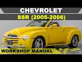 CHEVROLET SSR 2005-2006 Workshop Service Repair Manual - English