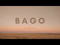 Bago - Autotelic (Lyrics)