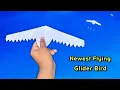 Download Lagu How to make newest flying glider bird plane | aeroplane kaise banate hain | how to make paper plane 