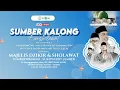 Download Lagu 🔴LIVE :|: SUMBER KALONG BERSHOLAWAT||MAULID NABI MUHAMMAD SAW||HAFLATUL IMTIHAN PP. MIFTAHUL ULUM