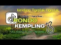 Download Lagu RONDO KEMPLING || LALA WIDY - AGENG MUSIC [SLOW + REVERB]🎧 Kendang ngeplak - ngeplak