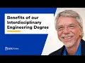 Benefits of Our Online Interdisciplinary Engineering Degree