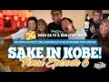 Sake in Kobe Episode 6 2024 Perry the Posse s Circle Japan Cruise