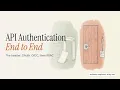 API Authentication End to End Explained in Detail