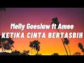 Download Lagu Melly Goeslaw ft Amee - Ketika Cinta Bertasbih | Lirik