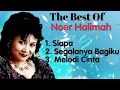 Noer Halimah - Siapa - Segalanya Bagiku - Melodi Cinta