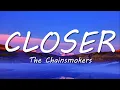 Download Lagu The Chainsmokers - Closer (Lyrics) ft. Halsey