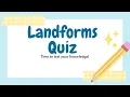 Landforms Quiz for Kids Geography