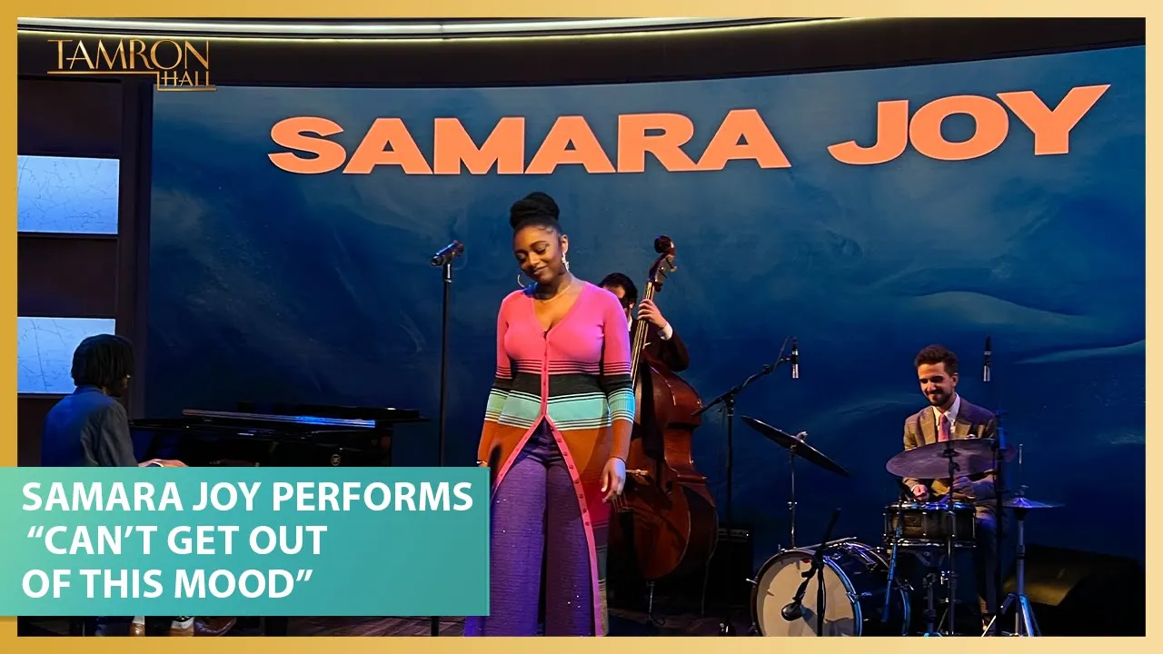 Samara Joy Performs “Can’t Get Out of This Mood” on “Tamron Hall” Samara Joy Performs “Can’t Get Out of This Mood” on “Tamron Hall”