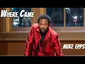 Mike Epps Tells the Real Story of Where He Came From