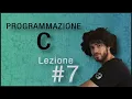 lezioni C 7 - I loop ciclo for e ciclo while