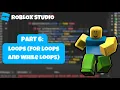 Beginner Roblox Scripting Tutorial Part 6 For While Loops Roblox Scripting Tutorial 2024