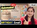 Send Birt ay Anniversary Emails Automatically Project Python Automation Full Course