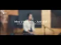 Download Lagu Miss U Miss Me  - Just Stef | cover by Octavia Simanjuntak