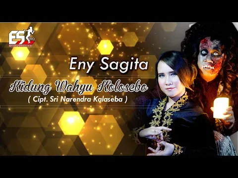 Download MP3 Eny Sagita - Kidung Wahyu Kolosebo | Dangdut (Official Music Video)