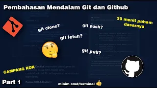 Apa itu Git Clone Push Fetch dan Pull Penjelasan Mendalam Github