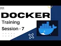 Docker training session - 7 by Pavan Kumar Aryasomayajulu tutorials for docker sailssoftware com