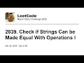 Daily Leetcode Mar 29 2026 - 2839 Check if Strings Can be Made Equal With Operations I