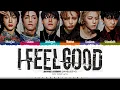 Download Lagu BOYNEXTDOOR 'I Feel Good' Lyrics (보이넥스트도어 I Feel Good 가사) [Color Coded Han_Rom_Eng] | ShadowByYoongi