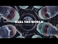 Download Lagu Music Travel Love - Heal the world (lyrics)