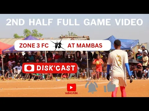 Download MP3 WATCH AT MAMBAS WINNING 🆚 ZONE 3 FC AT THE FAMOUS D GROUND | KASI DISKI TO THE WORLD | MZANSI