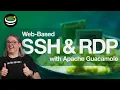 Secure Remote Access to SSH RDP From Your Browser