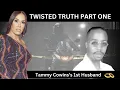 Tammy Cowins Twisted Truth The First Husband Anthony Cowins