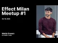 Effect Next js Managed Runtimes Middleware DX Improvements Mattia Crovero Effect Milan 2025