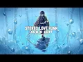 Download Lagu STEREO LOVE FUNK [AUDIO EDIT]