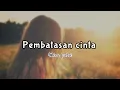 Download Lagu Pembatasan cinta-Mira putri ( lirik )