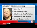 Sioux City man convicted of killing roommate died in prison