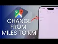 How To Change From Miles To Kilometers on Google Maps