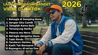 lagu timur asik banget viral di tiktok 2026 lagu timur terbaru paling enak buat joget