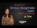 Leetcode 49 Group Anagrams Python - HINDI