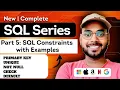 SQL Constraints Explained with Examples NOT NULL PRIMARY KEY FOREIGN KEY SQL Tutorial in Hindi