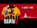 Red Dead Redemption 2 Official Soundtrack - A Quiet Time