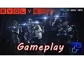 Evolve Walkthrough - Very High Settings Gameplay Goliath Markov Tutorial