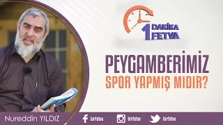 Peygamberimiz spor yapmış mıdır?