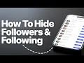 How to Hide Followers and Following List on Instagram Privacy Settings Guide
