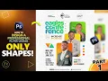 How to Create Professional Flyers Using ONLY Shapes in Photoshop - Step by Step Tutorial Part 1