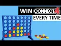 HOW TO WIN CONNECT 4 EVERY TIME
