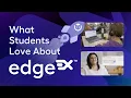 What Students Love About EdgeEX Imagine Edgenuity EdgeEX