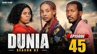DUNIA SEAON 02 (Ep 45)