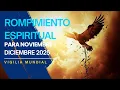 Lagu VIGILIA: Rompimiento espiritual para Noviembre - Diciembre (parte 2)