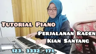 tutorial piano not angka perjalanan raden kian santang by dina pawitra alwi assegaf