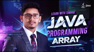 L21 Java Arrays Initializing Iterating and Accessing Elements Explained