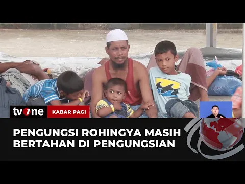 Meski Ditolak, Pengungsi Rohingya Masih Bertahan di Pengungsian